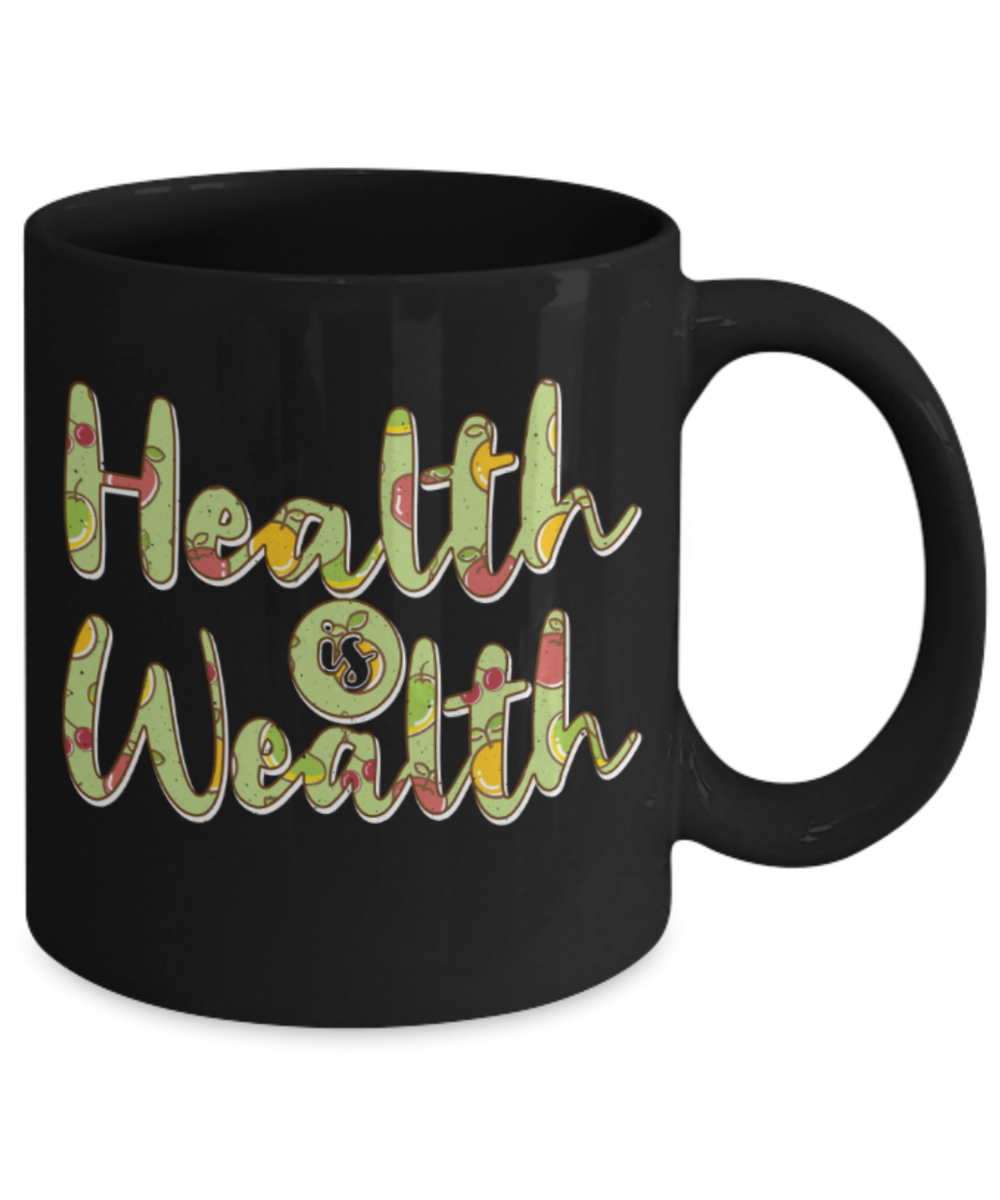 Fitness Lovers Mugs, Health is wealth - Funny Black Porcelain Coffee 11 oz