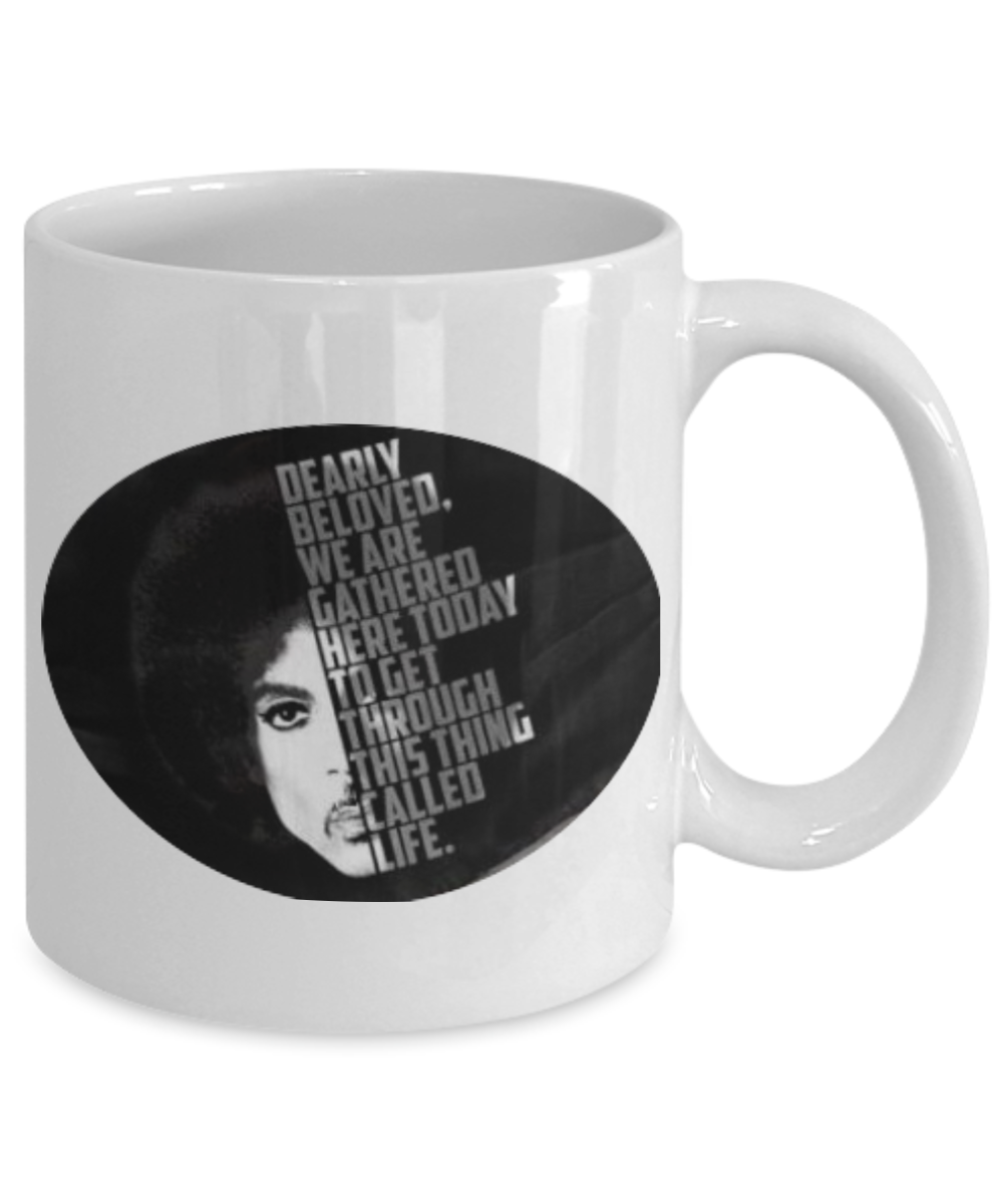 Dearly beloved we are gathered here today to get through this things called life Coffee Mug,adult 2020 Coffee Mug