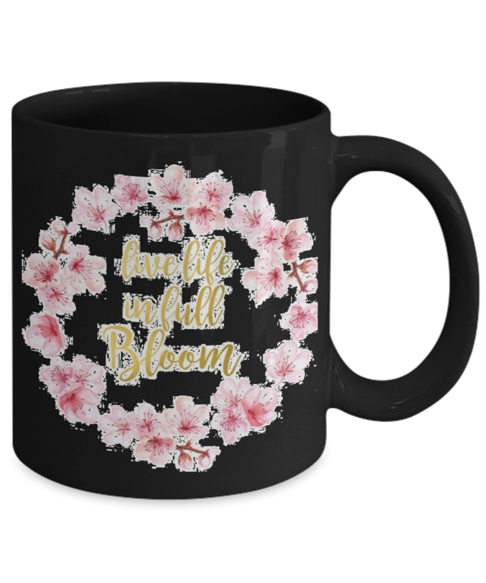 Proverbs Bible quotes , Live life in full bloom - Black Coffee Mug Tea Cup 11 oz Gift