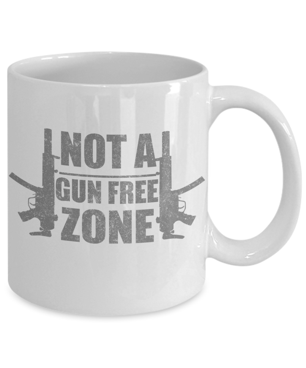 2nd Amendment Coffee Mug, Not A Gun Free Zone-White Porcelain Coffee Mug 11 oz for Husband, Dad, Boyfriend,Grandpa