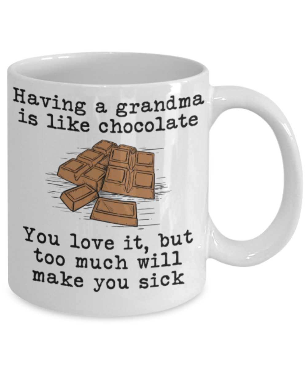 My nonna's boo boo mug - Having a Grandma is like chocolate You love it, but too much will make you sick - Funny White Porcelain Coffee Mug Cute Ceramic Cup 11 oz