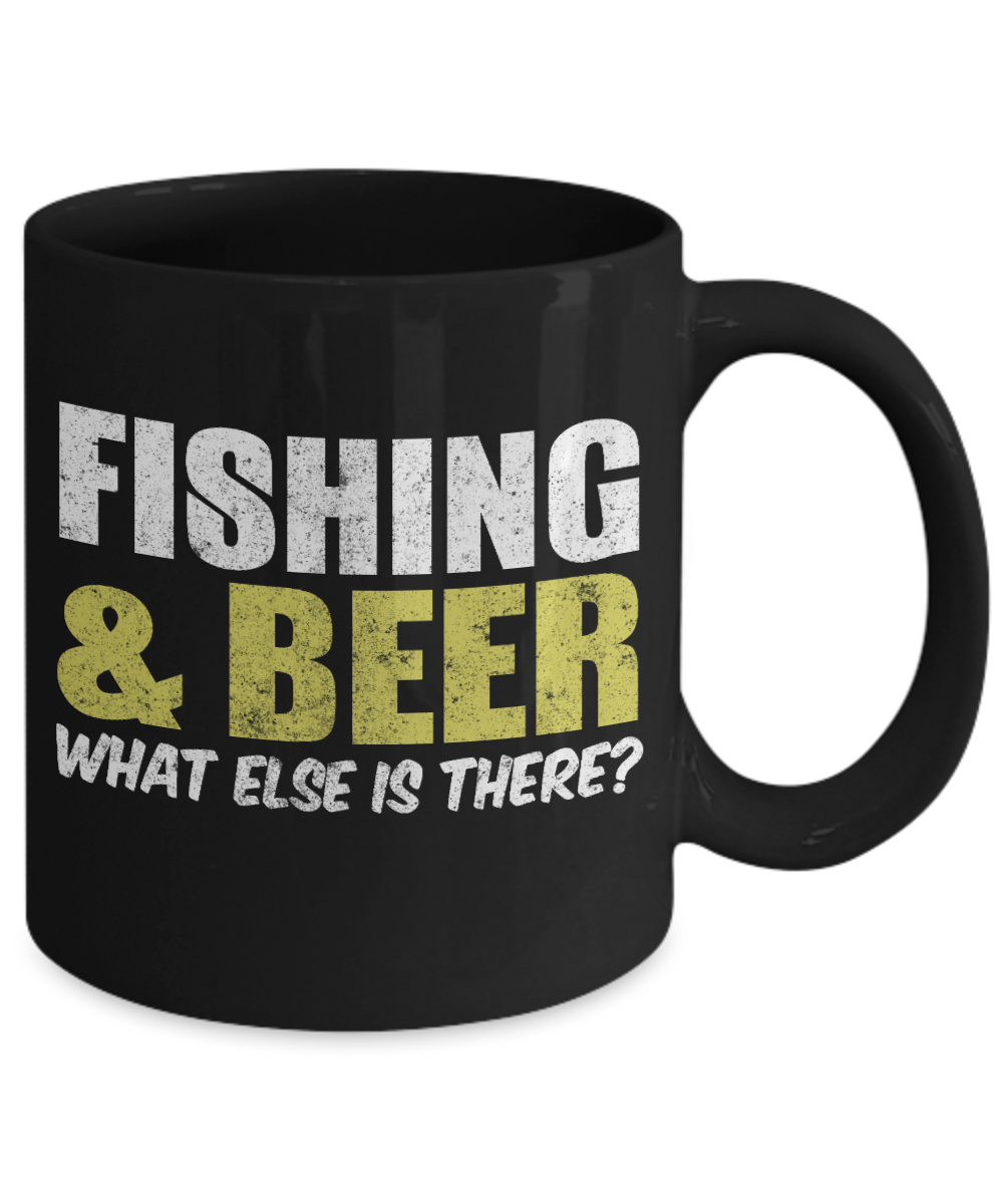 Beer Dad Coffee Mug, Fishing And Beer What Else Is There-Black Porcelain Coffee Mug 11 oz for Beer lover, dad,mom, husband, wife, Grandpa