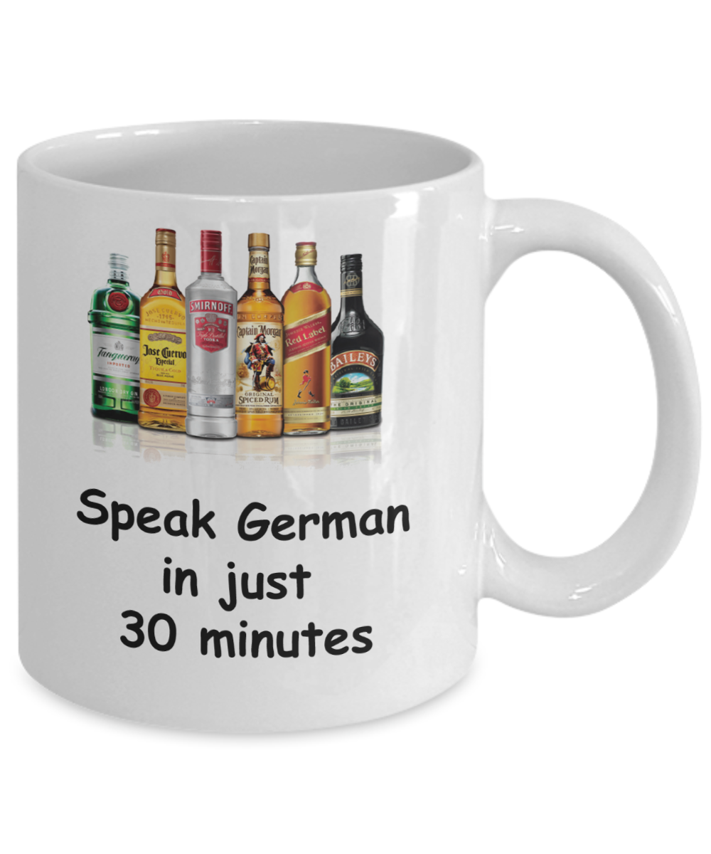 Speak German in 30 Minutes Funny coffee mugs - White Ceramic Coffee Mug 11 oz