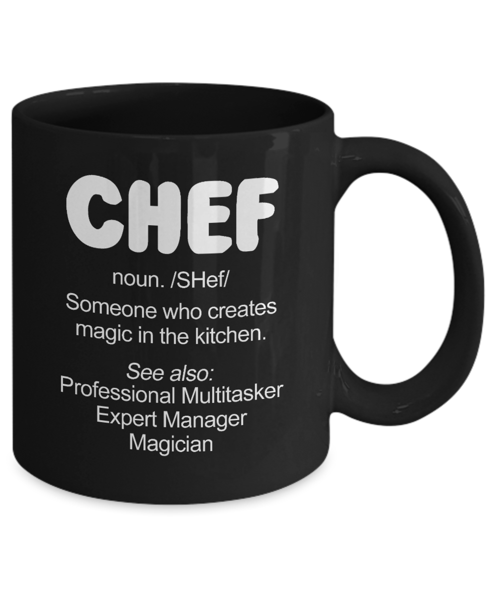 Best Chef Coffee Mug,Chef, Someone Who Creates Magic In The Kitchen-Black Porcelain Coffee Mug 11 oz