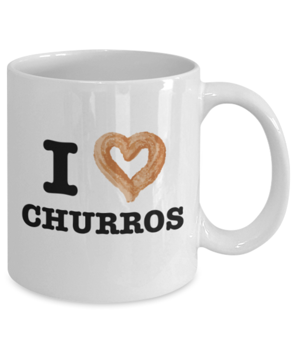 Beer Food Lovers mugs , I Love Churros - White Coffee Mug Porcelain Tea Cup 11 oz - Great Gift