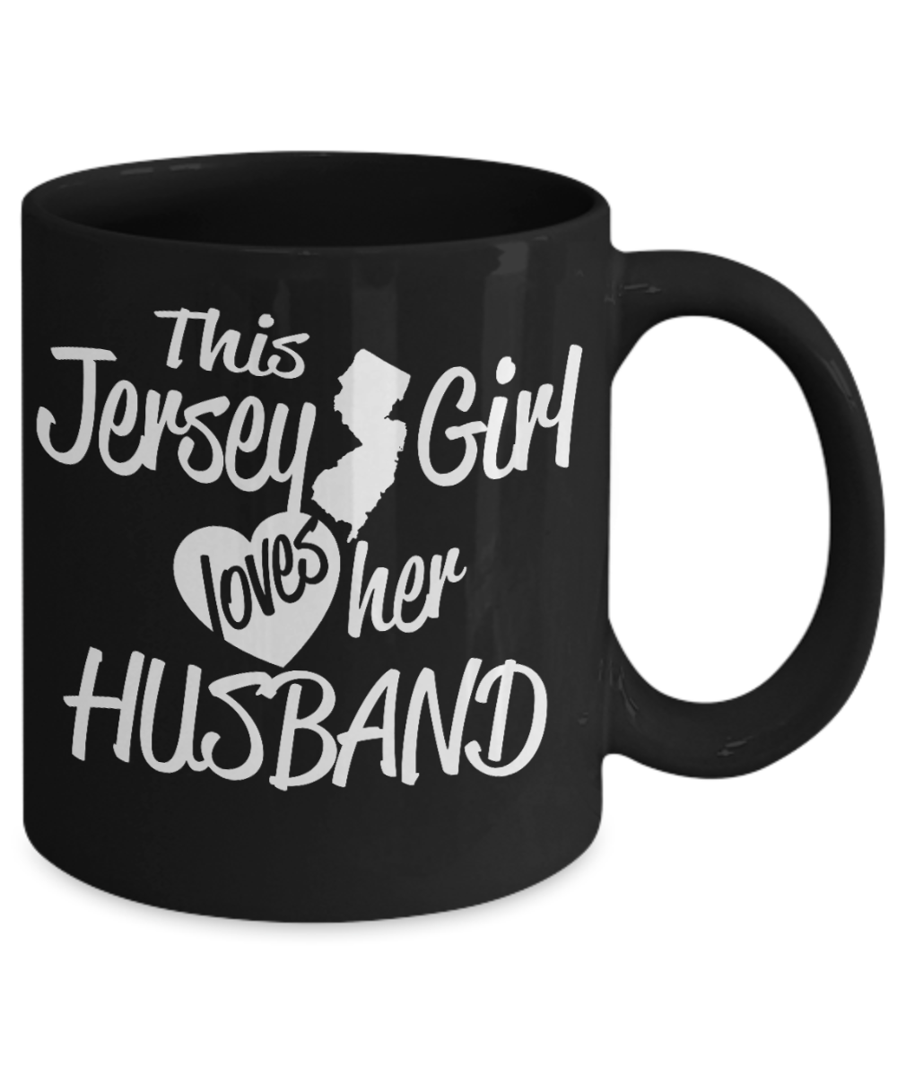 New Jersey Girl Gift Coffee mug, This Jersey Girl Loves Her Husband-Black Porcelain Coffee Mug 11 oz
