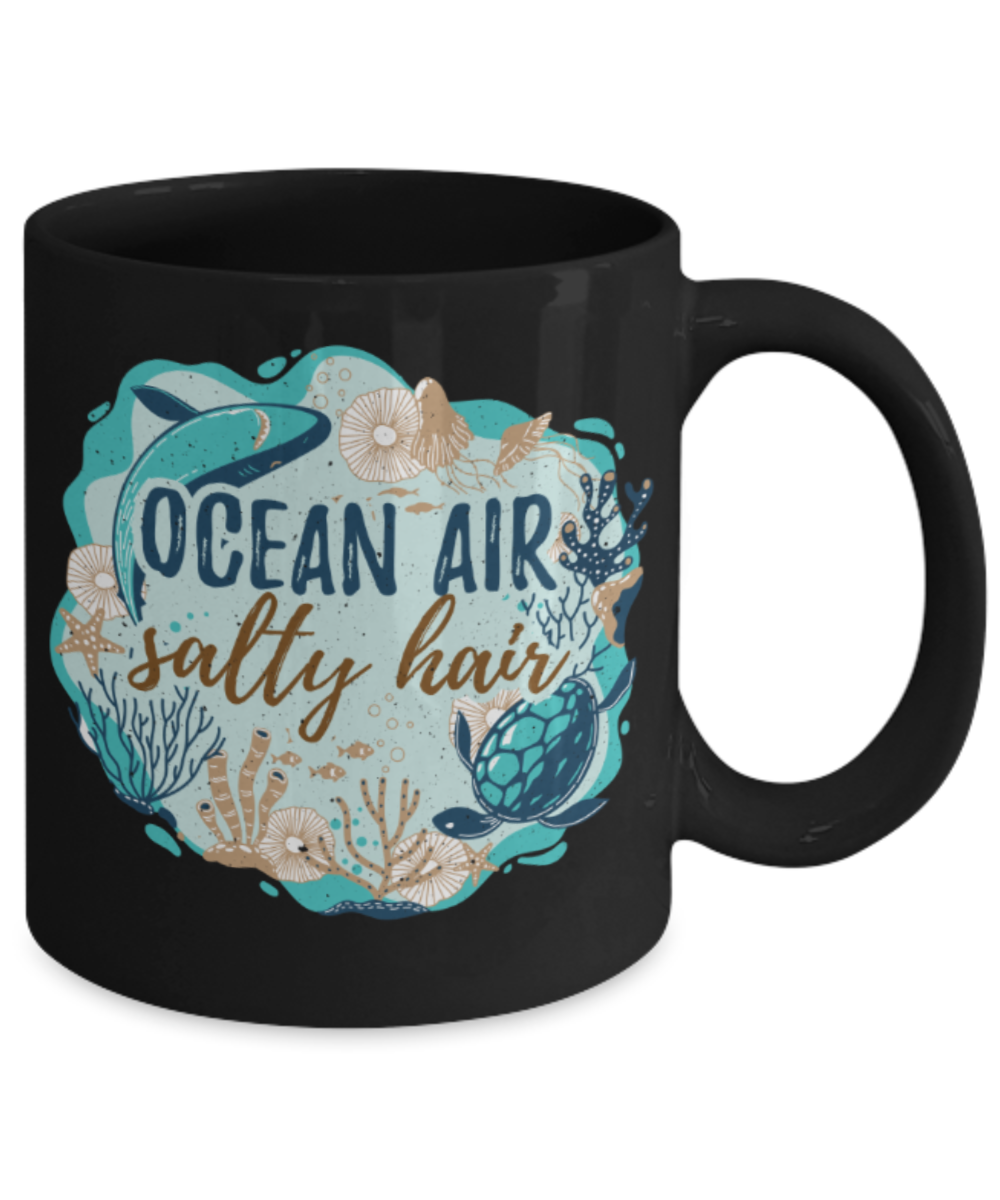 Ocean air salty hair - Funny Black Porcelain Coffee 11 oz