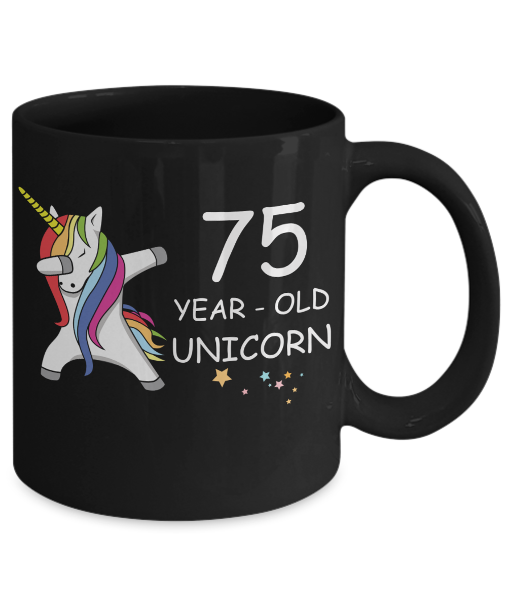 Unicorn Birthday gift 75th Birthday Gift for Women - 75 Year Old Unicorn Dabbing Mug - Funny Black Porcelain Coffee 11 oz, 75th Anniversary Bday Gift for   Grandma, Mom, Sister, Bestie - Legends are Born In 1945
