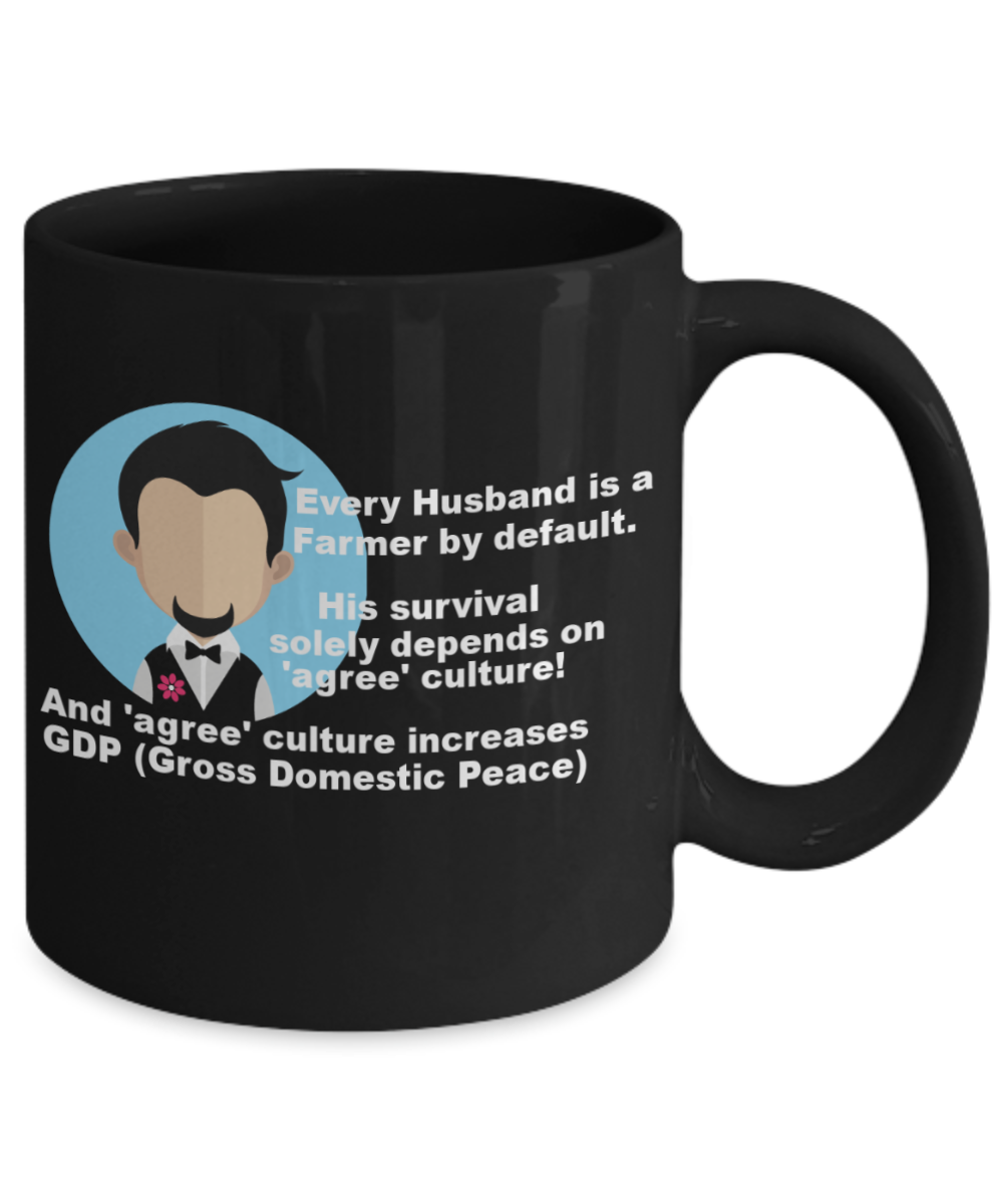 Deadpool mug husband, Every Husband is a Farmer by default - Black Porcelain Coffee 11 oz