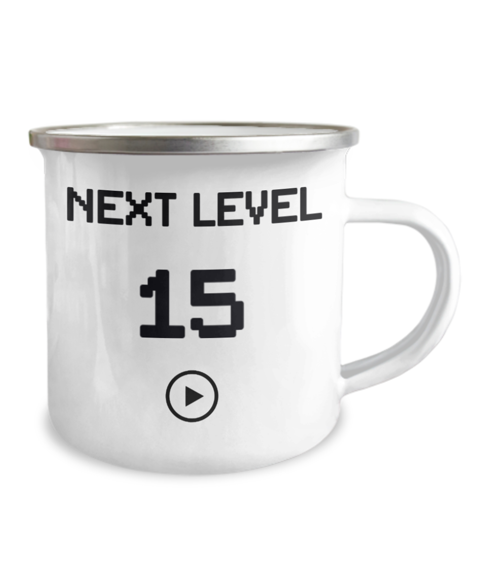 15th Birthday Gift Coffee Mug For Kids, Next Level 15, Gamer Coffee Mug, Birthday Mug- 12 Oz Stainless Steel Enamel Finish White Camper Coffee Mug