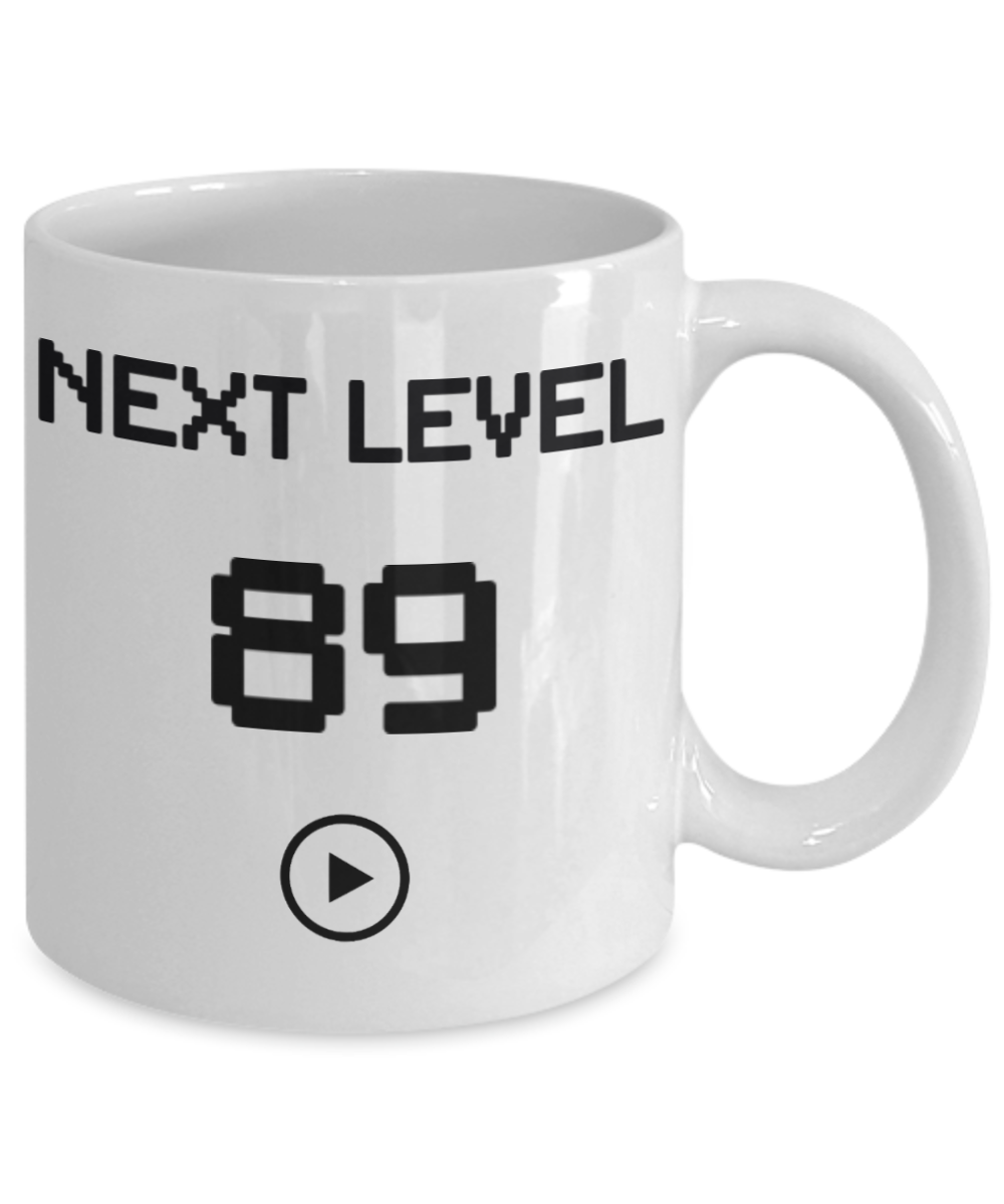 89th Birthday Coffee Mug, Next Level 89, Gamer Coffee Mug, Birthday Mug- White Porcelain Coffee Mug 11 Oz Birthday Coffee Mug