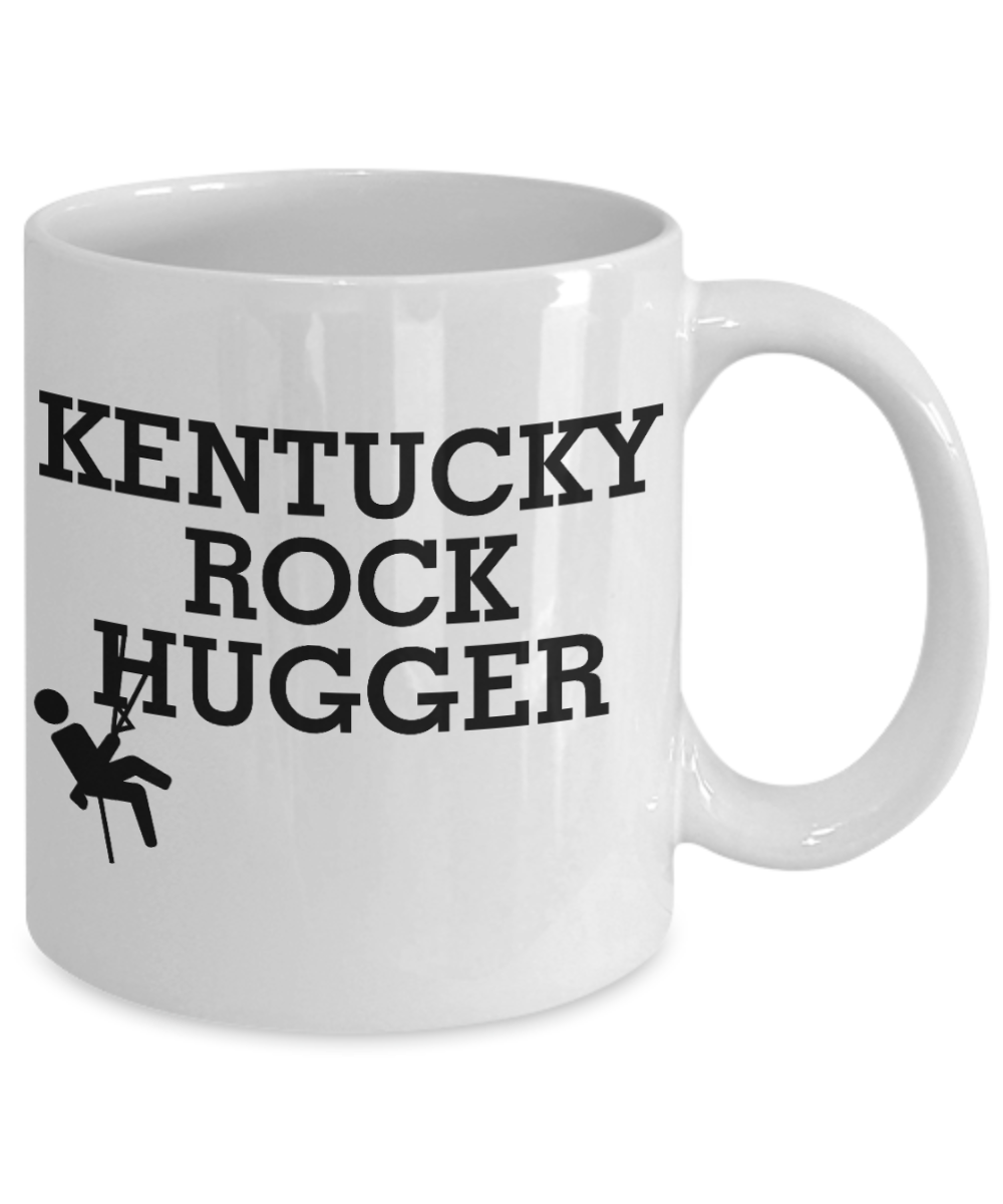 Best Rock Climber Gift Coffee mug, Kentucky Rock Hugger - White Porcelain Coffee Mug 11 oz For Mountain, Rock, Climber, Hiking, Camping