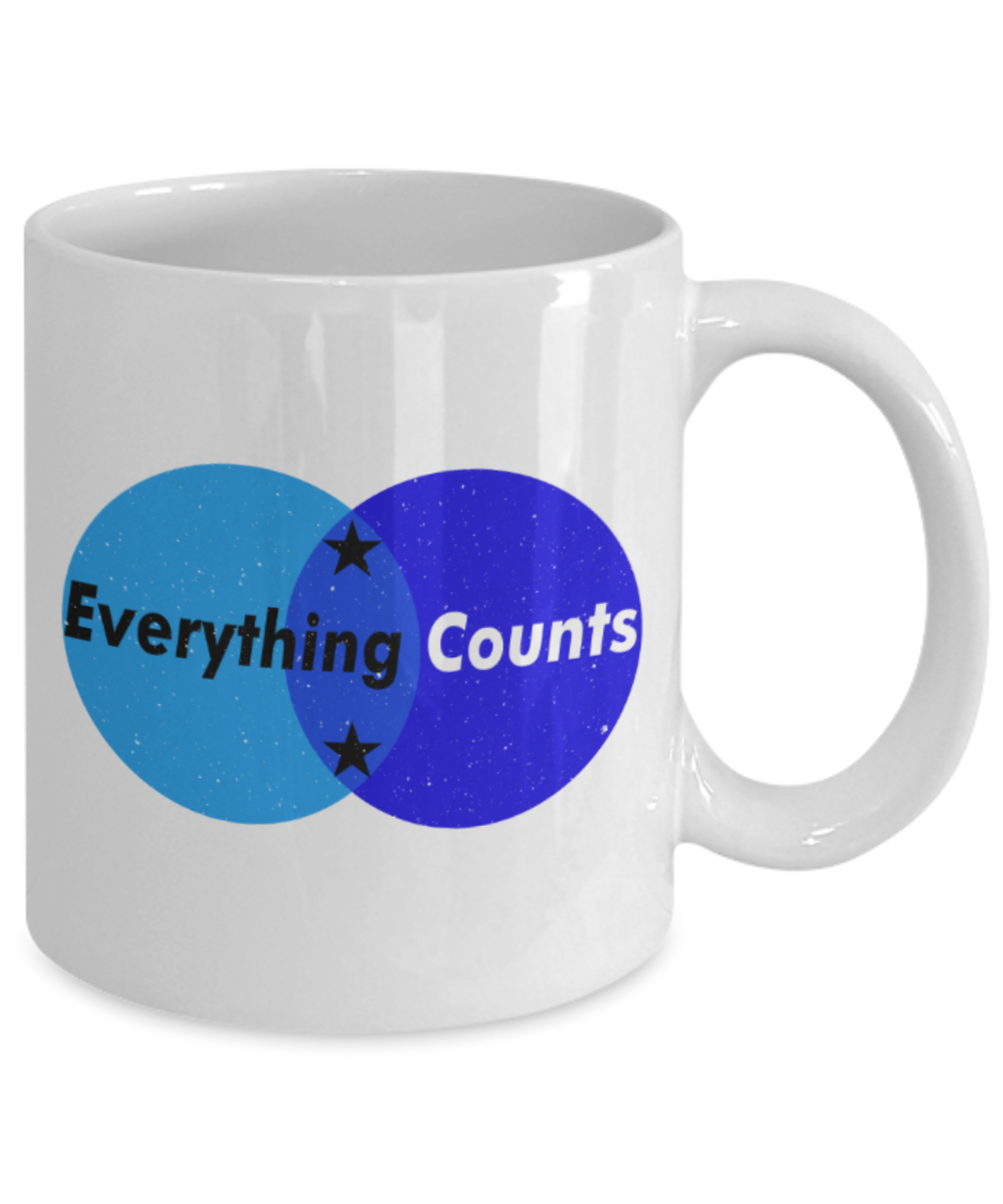 Everything counts - Funny White Porcelain Coffee 11 oz