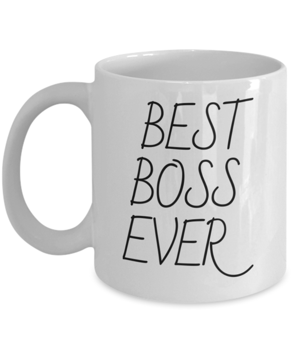 Best Boss Ever, Birthday Gift Mug For Boss, Coworker Gift Mug For Boss-White Ceramic Coffee Mug 11 oz