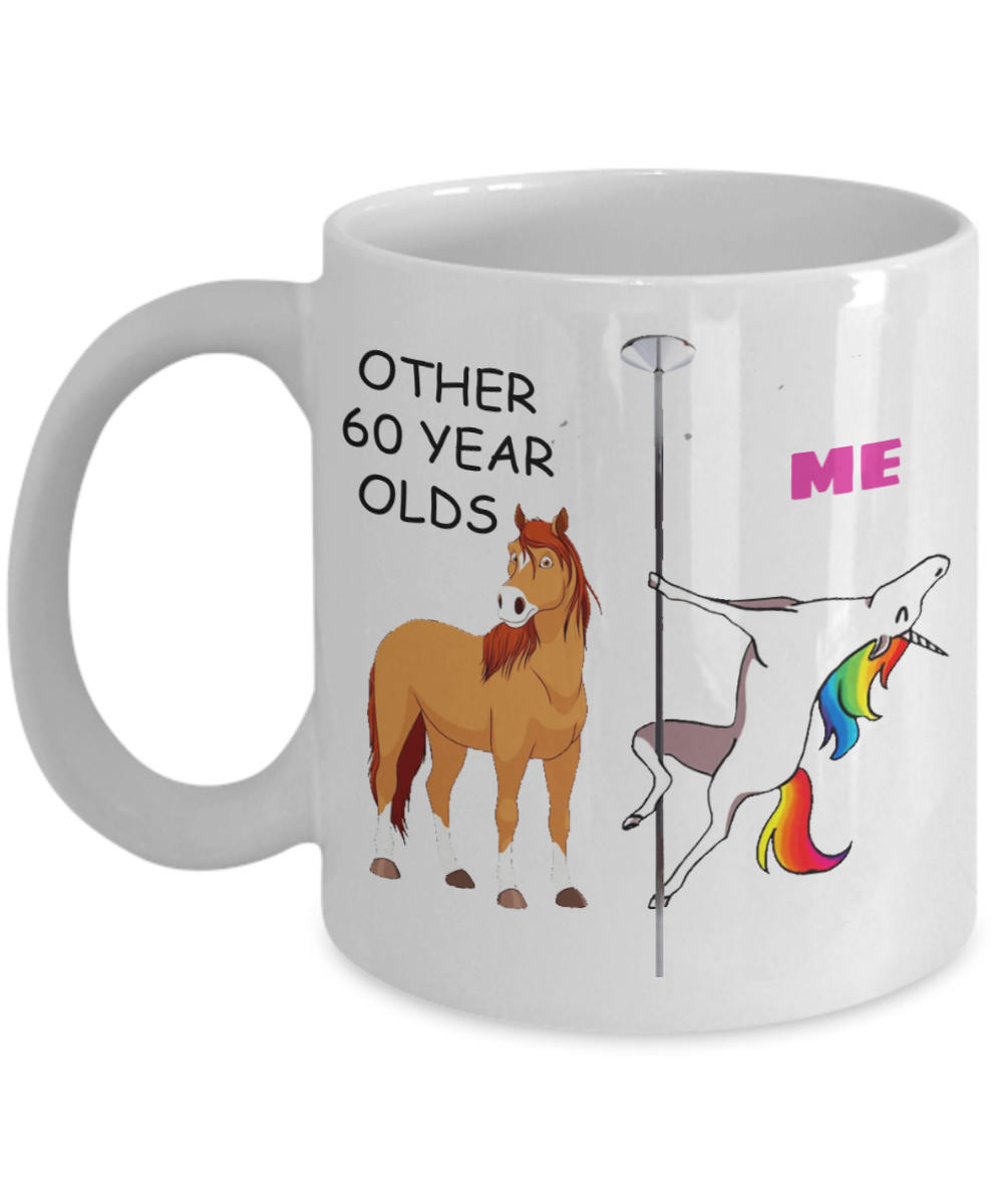 60th Birthday Gift for Women - Other 60 Year Olds Me Unicorn Coffee Mug - Funny White Porcelain Coffee 11 oz for Grandma, Mom, Sister, Best Friend, Women, Her - Born In 1960