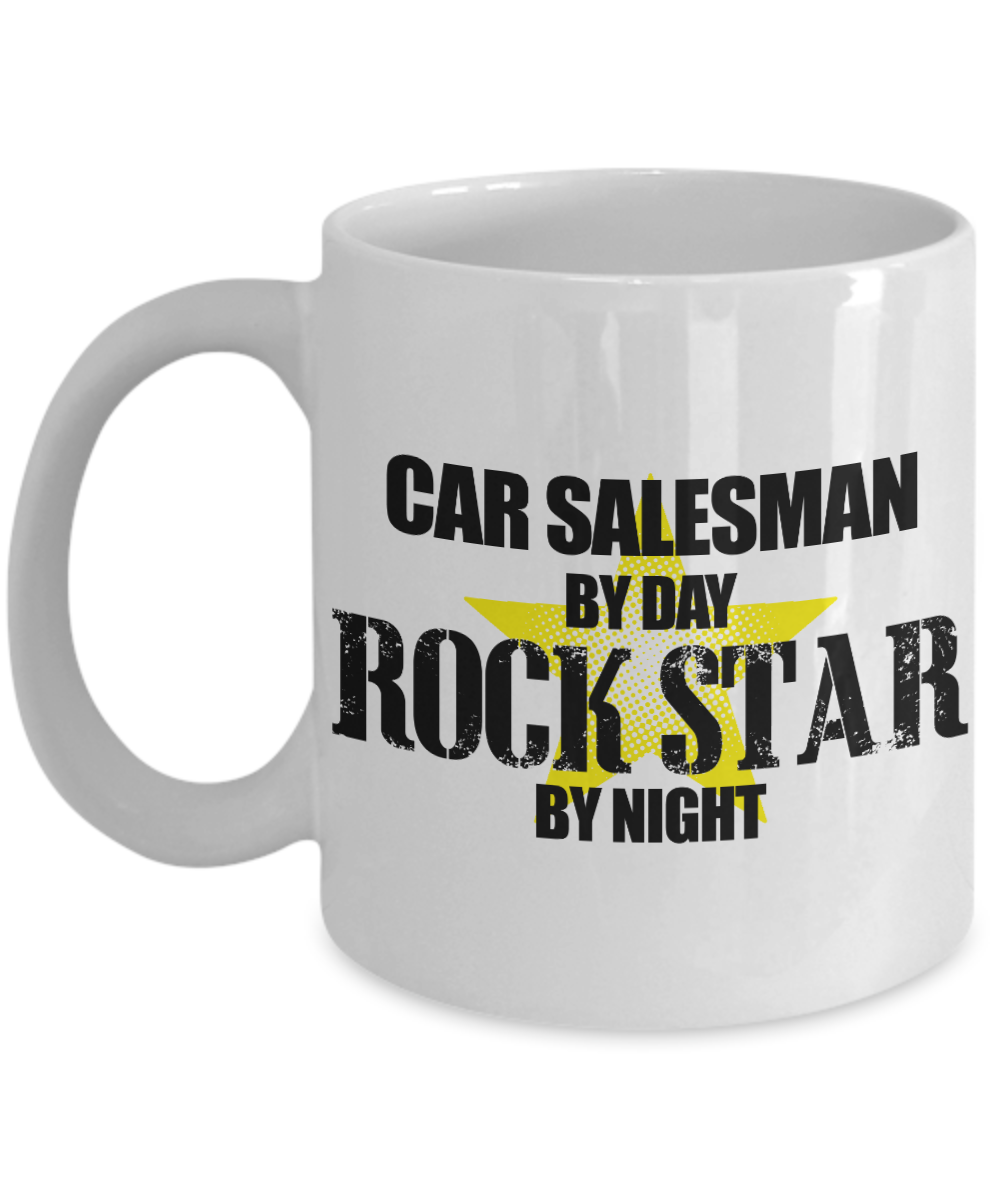 Music Lover Gift Coffee Mug, Car Salesman By Day Rock Star By Night-White Porcelain Coffee Mug 11 oz For Father, Mother, Brother, Sister, drummer, Music Lover, Music Teacher