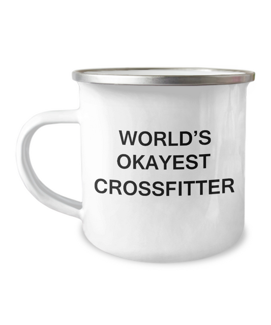 World's Okayest Crossfitter - Coffee Mugs For Workout Fitness Lovers -12 Oz Stainless Steel Enamel Finish White Camper Coffee Mug