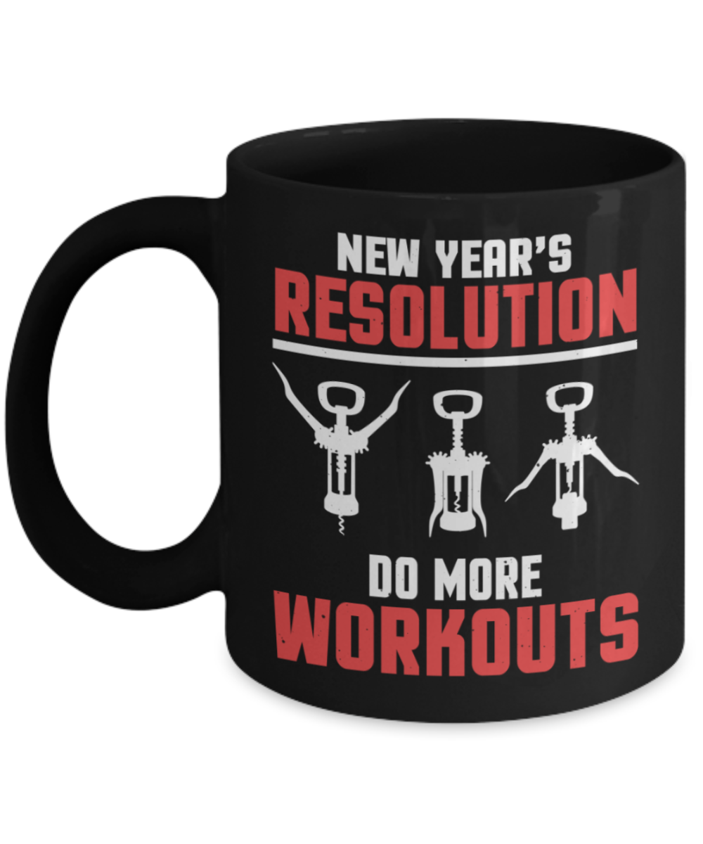 New Year gifts mugs, Do more workouts - Funny Black Porcelain Coffee Mug Cute Ceramic Cup 11 oz
