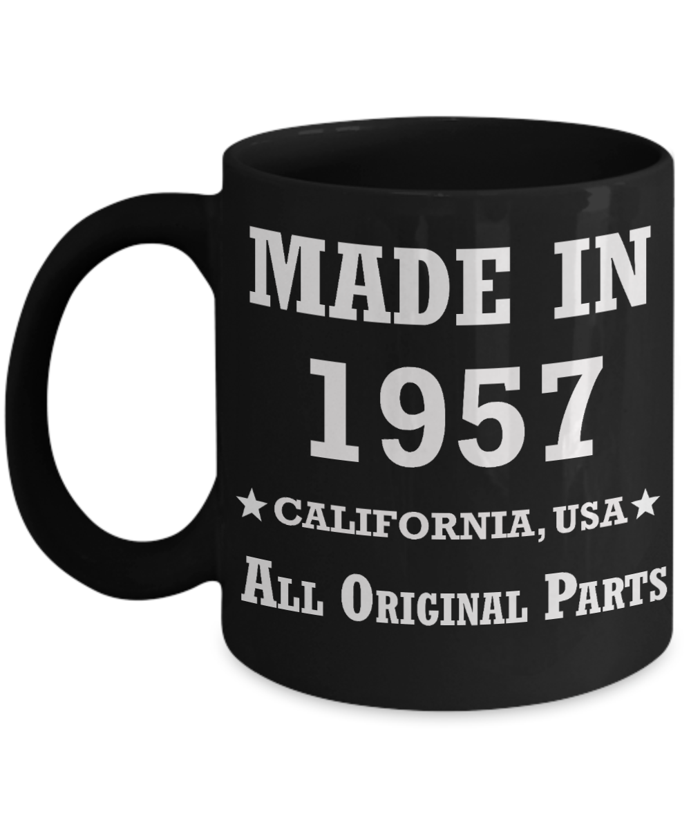 62nd birthday gifts for Men/Women - Made in 1957 All Original Parts California - Best 62nd Birthday Gifts for family Ceramic Cup Black, Funny Mugs Gift Ideas 11 Oz