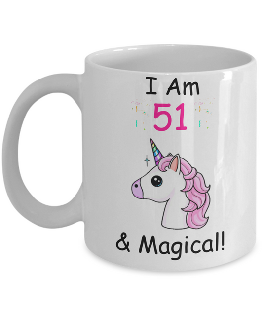 Unicorn Birthday gift 51st Birthday Gift for Women - I Am 51 & Magical Unicorn Mug - Funny White Porcelain Coffee 11 oz for Grandma, Mom, Sister, Best Friend, Women, Her - Born In 1969