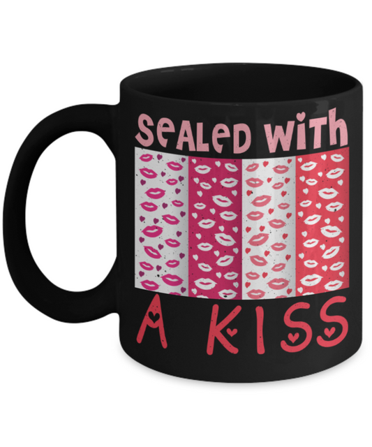 Kiss Lovers Mugs, Sealed with a Kiss - Funny Black Porcelain Coffee 11 oz