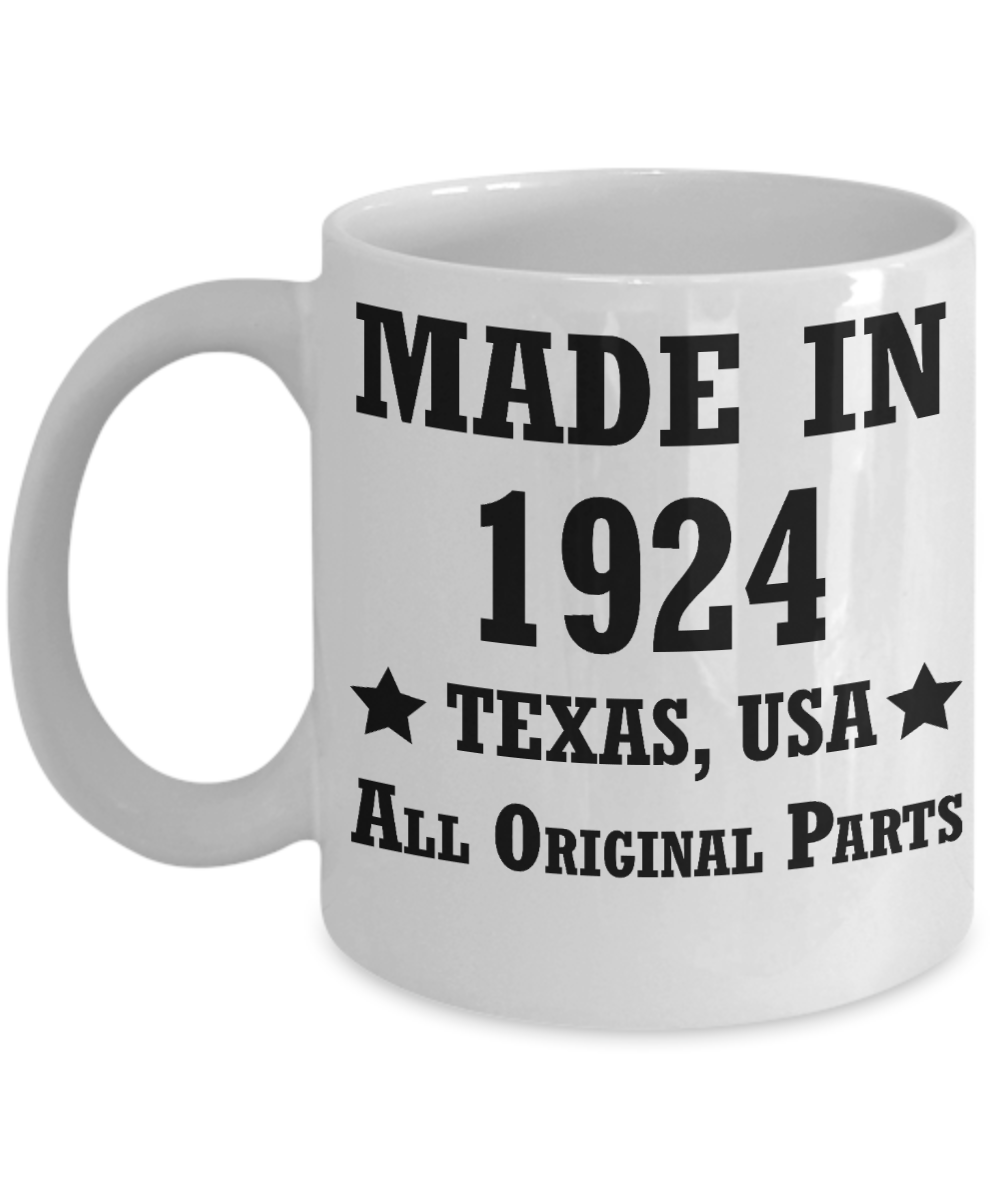 94th birthday gifts for men/women, Texas 1924 Birthday Gift Mugs - Made in 1924 All Original Parts - Best 94th   Birthday Gifts for family Ceramic Cup White, Funny Mugs Gift Ideas 11 Oz