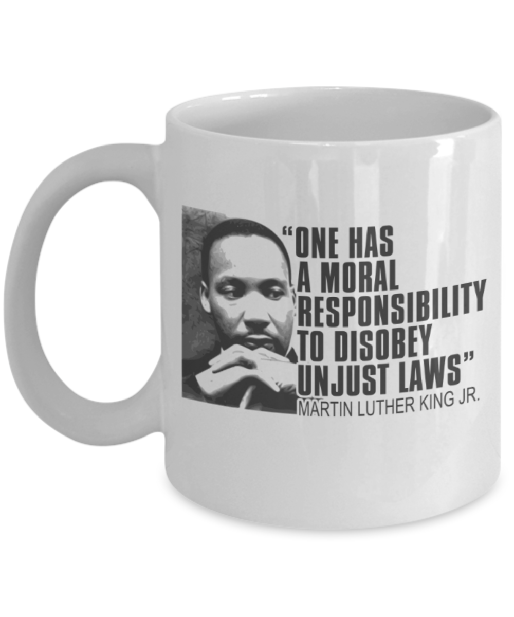 Martin luther king jr malcom x and the civil rights struggle, Fight to Disobey Unjust Laws - Funny White Porcelain Coffee Mug Cute Ceramic Cup 11 oz