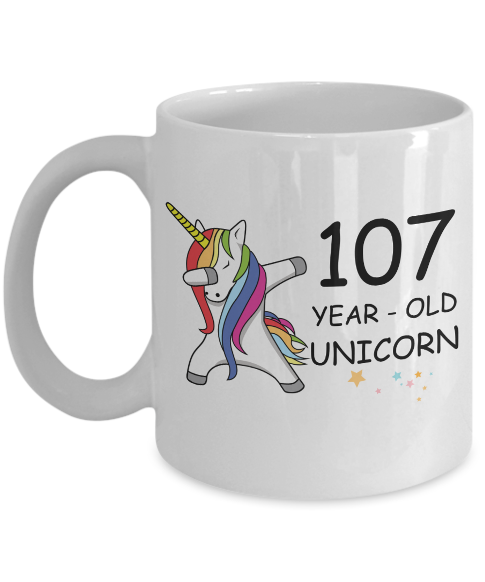 Unicorn Birthday gift 107th Birthday Gift for Women - 107 Year Old Unicorn Dabbing Mug - Funny White Porcelain Coffee 11 oz, 107th Anniversary Bday Gift for Grandma, Mom, Sister, Bestie - Legends are Born In 1913