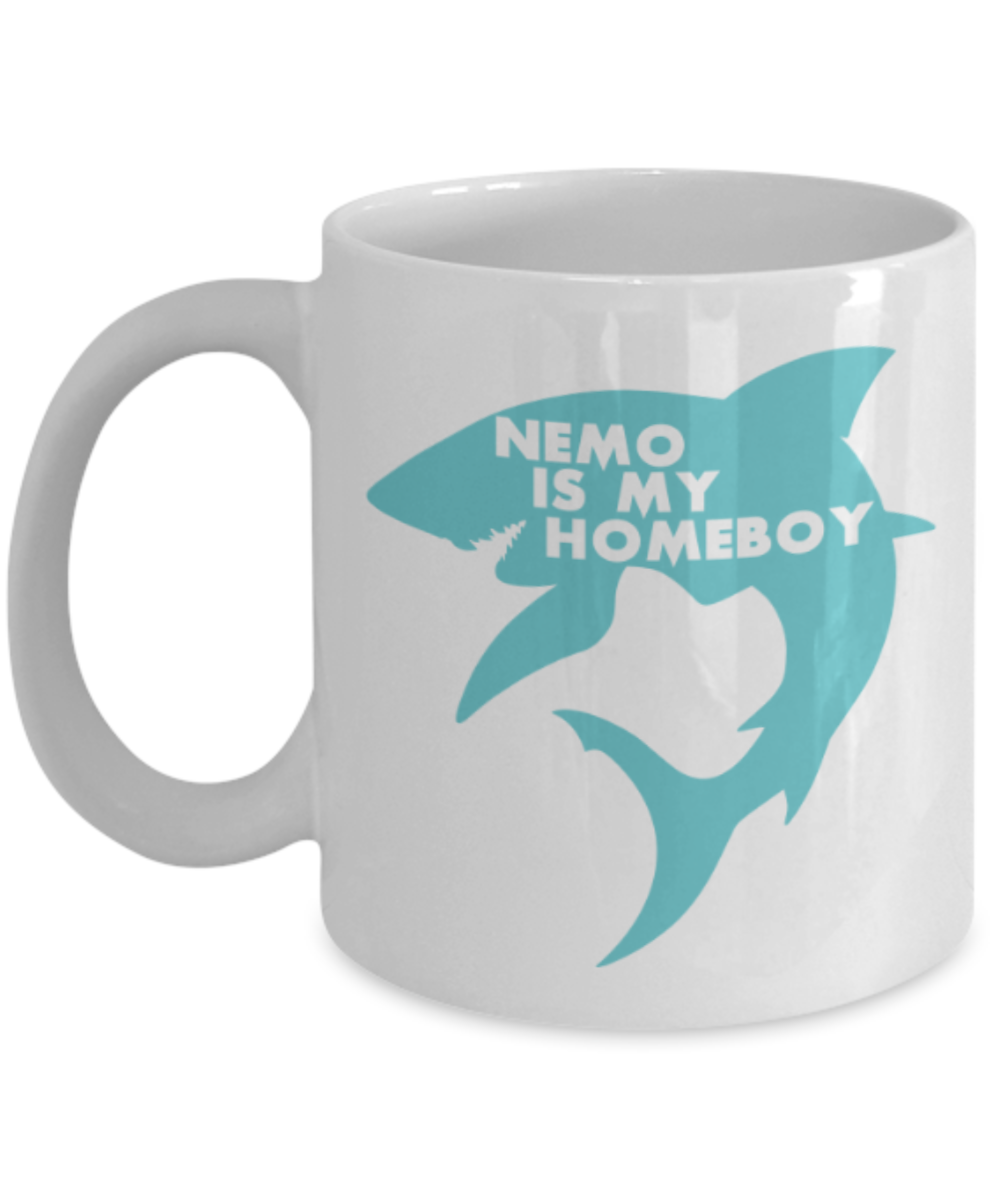 Nemo is my Homeboy - White Coffee Mug Porcelain Tea Cup 11 oz - Great Gift