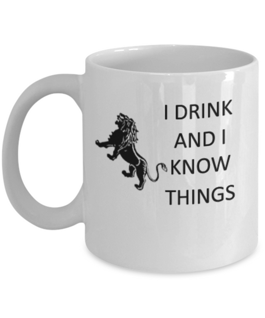 I Drink and I Know Things - Glass Coffee Mug, Funny Cup - Gift for Game of Thrones Fans