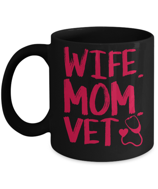 Vet Tech Coffee Mug, Wife Mom Vet-Black Porcelain Coffee Mug 11 oz for Veterinarian, vet,doctor,technician
