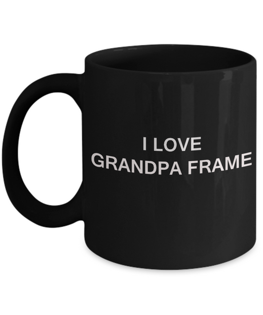I Love Grandpa Frame, Grandpa Gifts Grandsons Mugs- Black Funny Mugs Coffee cups 11 oz