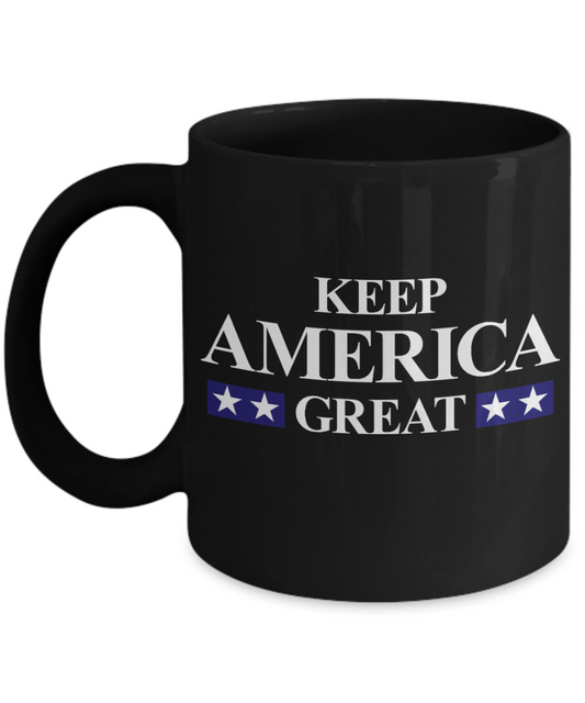 American Flag Mugs, Keep America Great - Funny Black Porcelain Coffee 11 oz