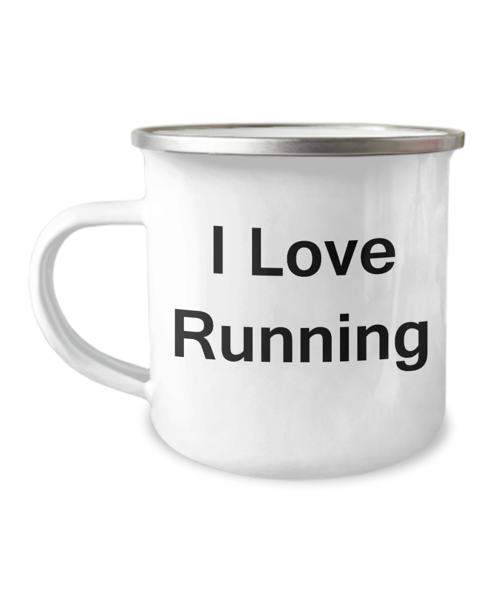 I Love Running Camper coffee mug -  White Funny Coffee Mug-12 Oz Stainless Steel Enamel Finish White Camper Coffee Mug