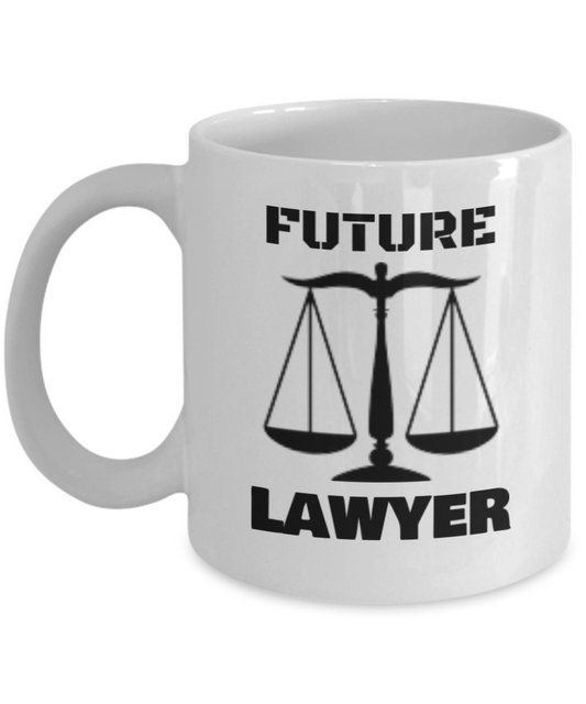 Future Lawyer Mug White Porcelain Coffee Cup 11 oz coffee cup