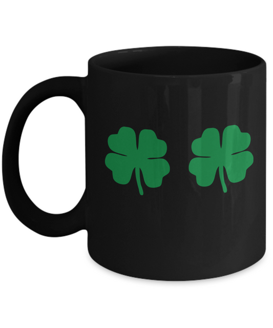 St Patrick's day mug - Irish Shamrock Boobs Funny St. Paddy's Black coffee mugs 11 oz