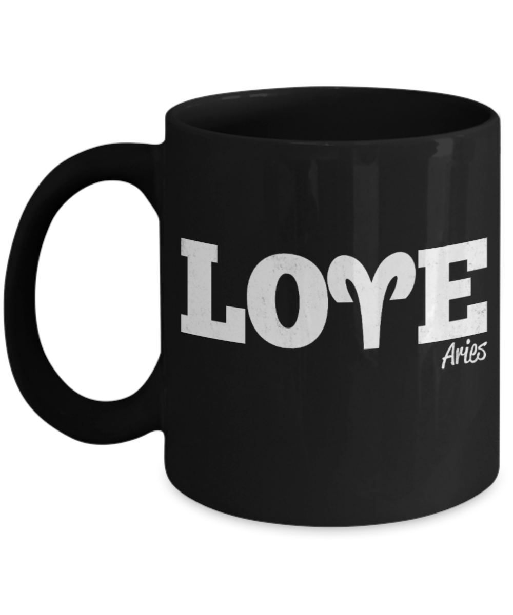 Aries Lovers Mugs , Love Aries - Black Coffee Mug Porcelain Tea Cup 11 oz - Great Gift