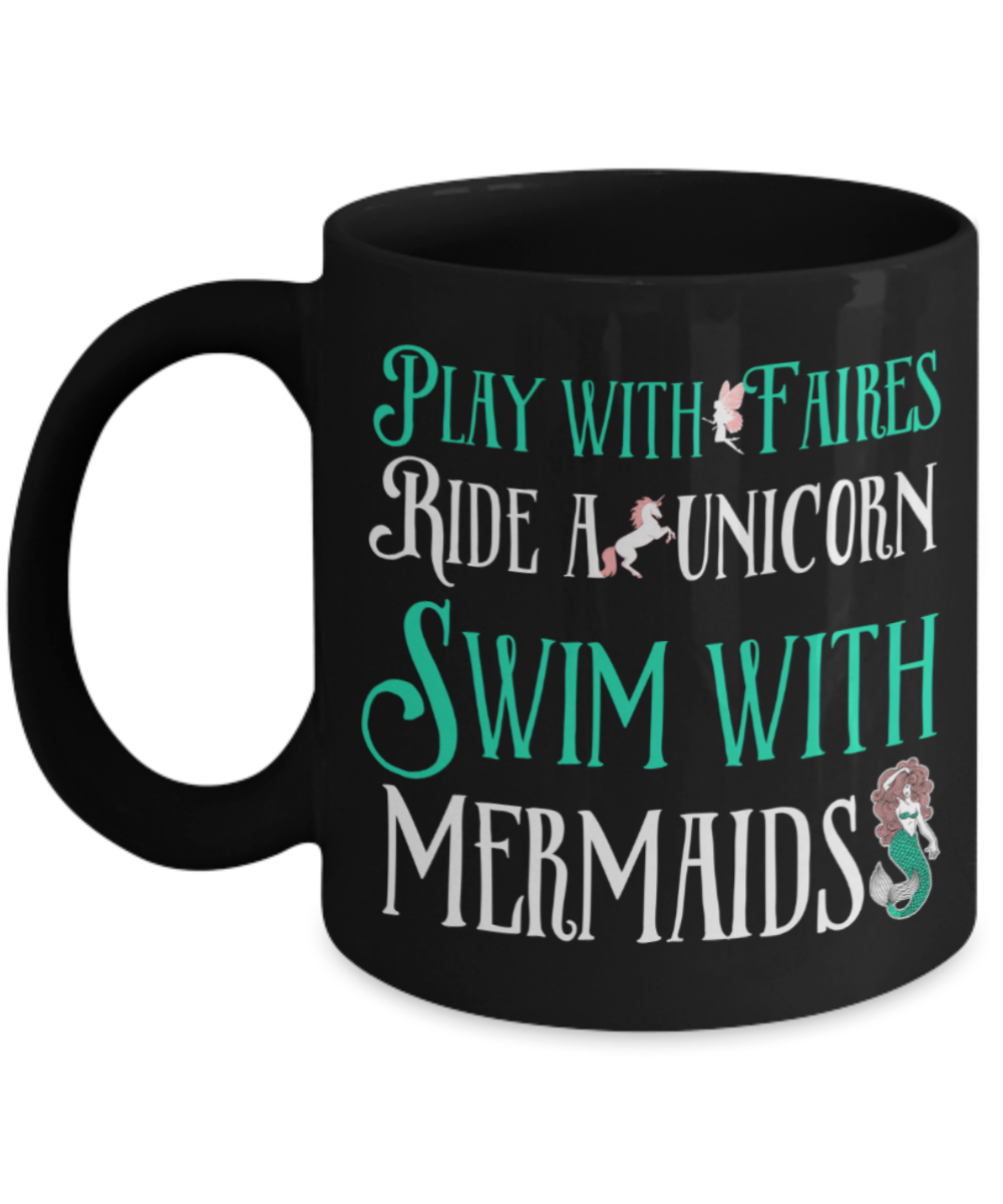 Mermaids lovers Mugs , Swim with Mermaids - Black Coffee Mug Porcelain Tea Cup 11 oz - Great Gift