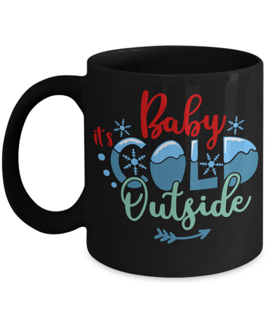 Nightnare before christmas mug - Baby it's Cold Outside - Funny Christmas Gifts Mugs, Christmas Gifts for family Ceramic Cup Black, Funny Mugs Gift Ideas 11 Oz