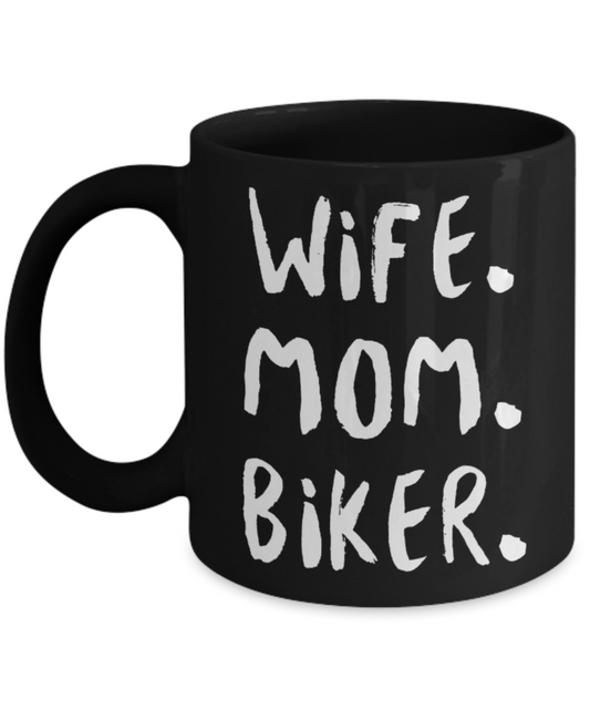 Biking Lovers Mugs , Wife Mom Biker - Black Coffee Mug Porcelain Tea Cup 11 oz - Great Gift