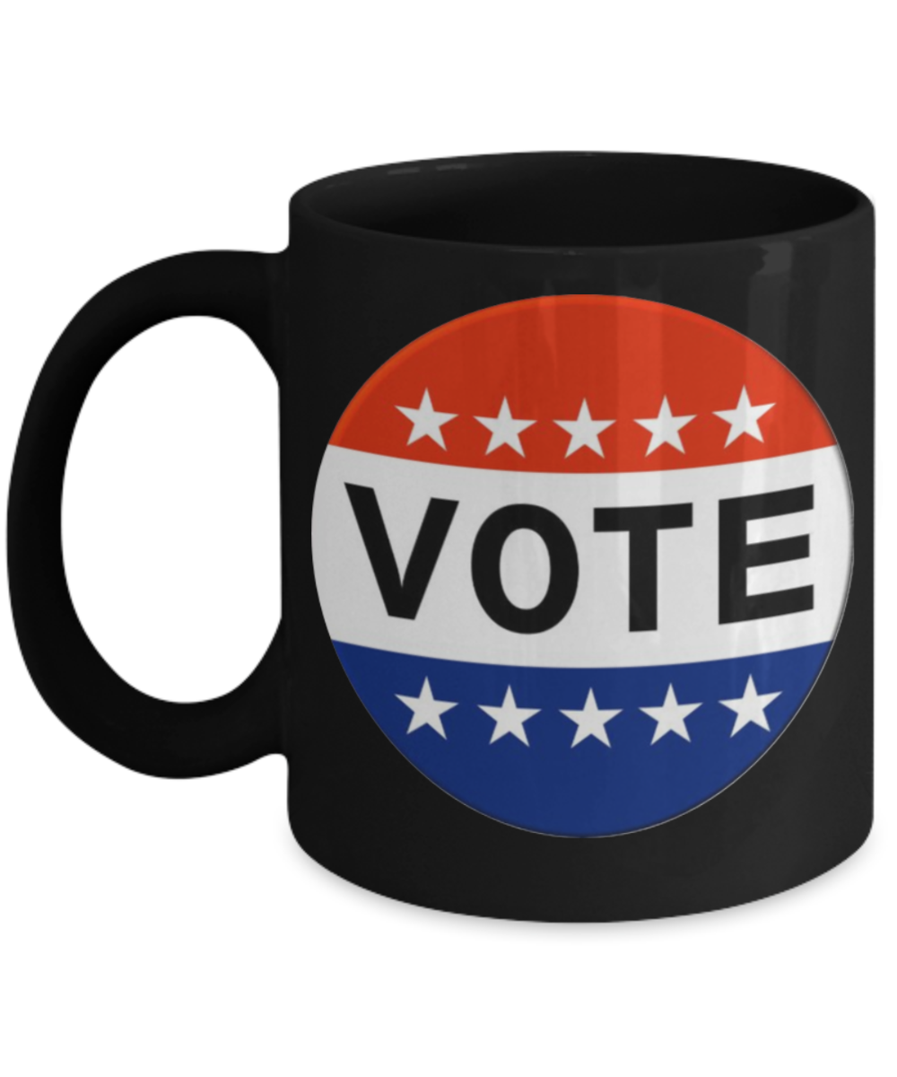 Vote - Vote Coffee Mug, USA Election Mug, Political Gifts - 2020 Presidential Elections Mug White Mug