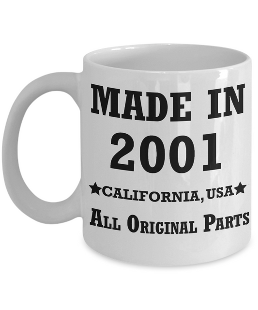 18th birthday gifts for women - Made in 2001 All Original Parts California - Best 18th Birthday Gifts for family Ceramic Cup White, Funny Mugs Gift Ideas 11 Oz