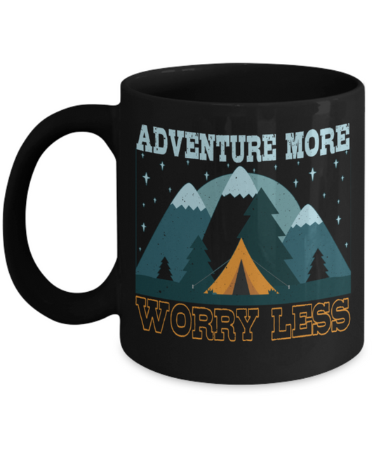 Adventure Lovers Mugs, Adventure more worry less - Funny Black Porcelain Coffee 11 oz