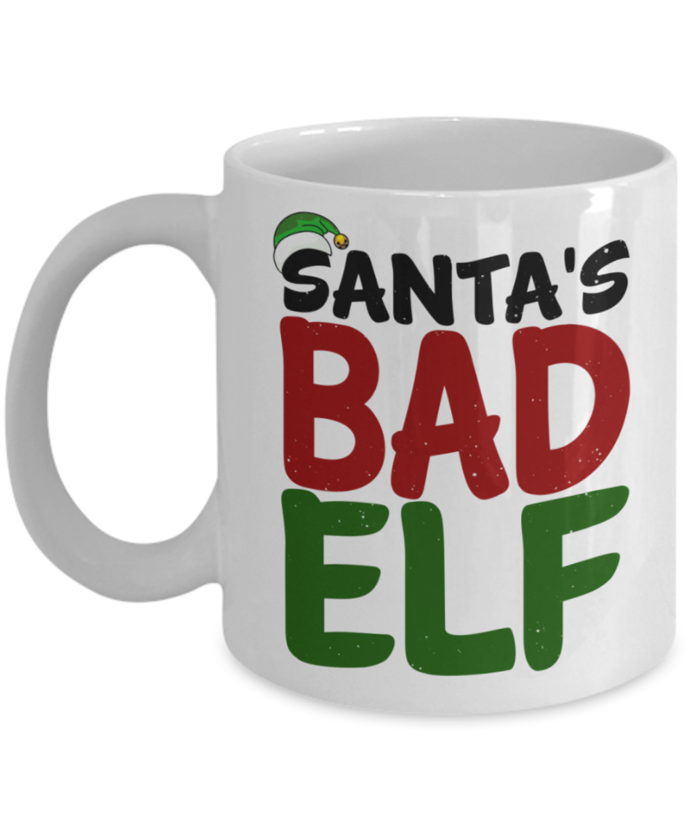 Christmas gift ideas, Sants's Bad ELF - Funny White Porcelain Coffee Mug Cute Ceramic Cup 11 oz