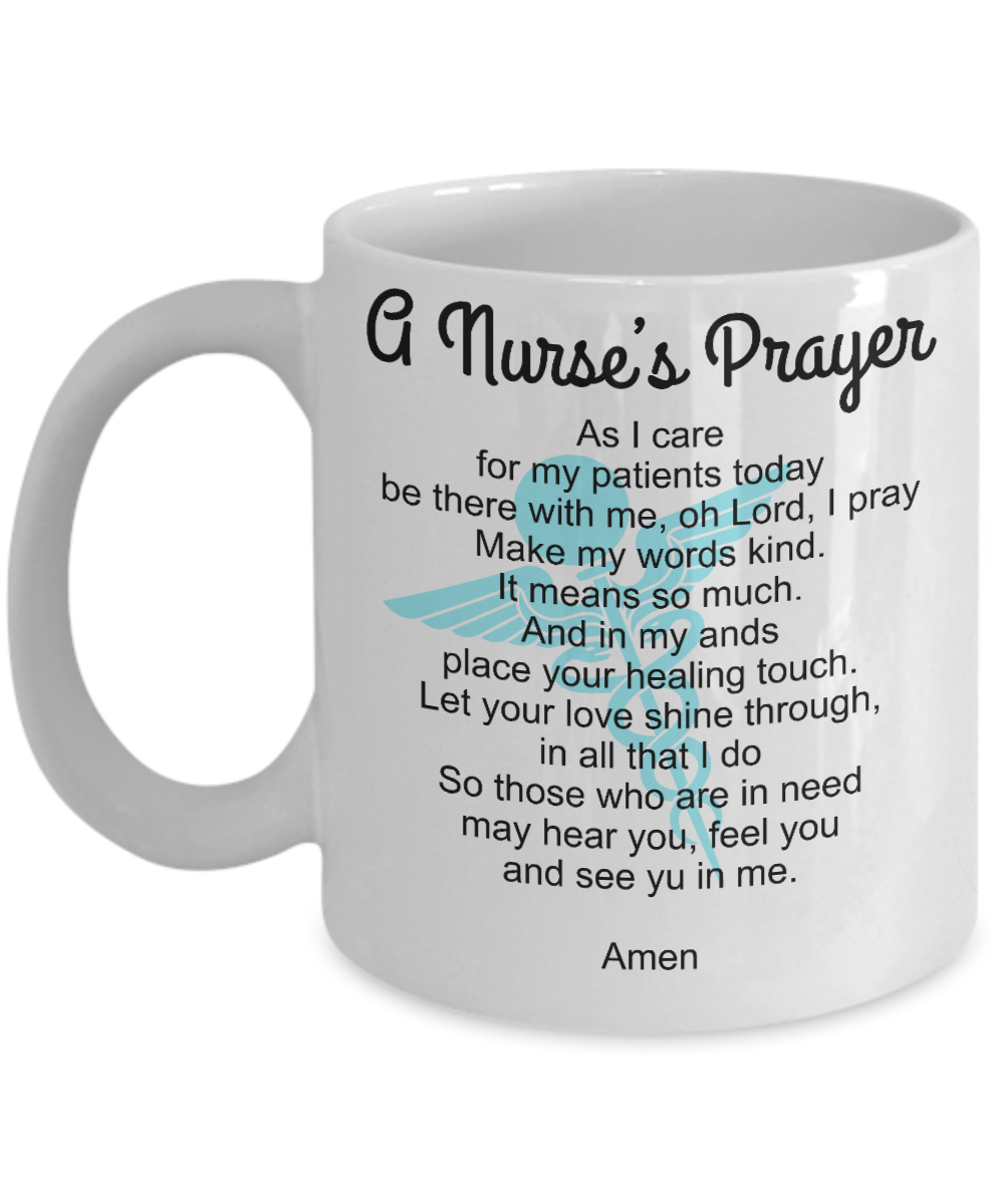 Nurse Appreciation Coffee Mug, Nurses Prayer-White Porcelain Coffee Mug 11 oz for Nurse,Nursing, Medical, Student,dad,mom