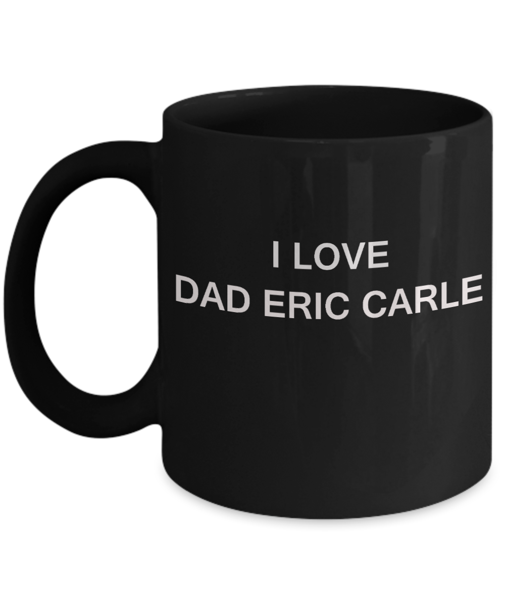 I Love Dad Eric Carle - Porcelain Black Funny Premium Coffee Mug & Gift Mugs 11 OZ