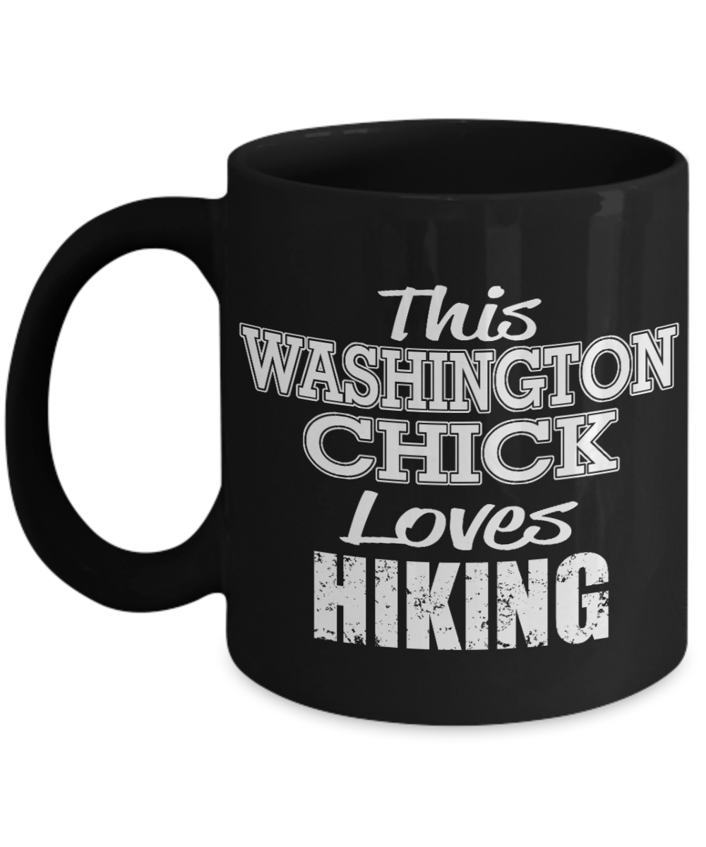 Hiker Camping Gift Coffee Mug, This Washington Chick Loves Hiking-Black Porcelain Coffee Mug 11 oz For Girlfriend, Sister,Hiker,Camping Mug