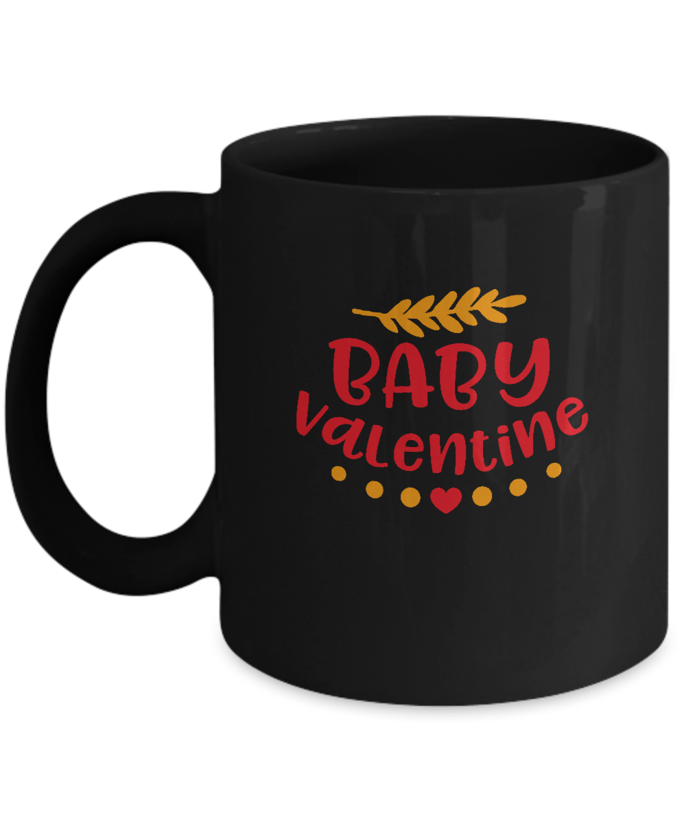 Baby Valentine Kid's Black coffee Mugs - Funny Valentines day Gifts - Funny Black coffee mugs 11 oz