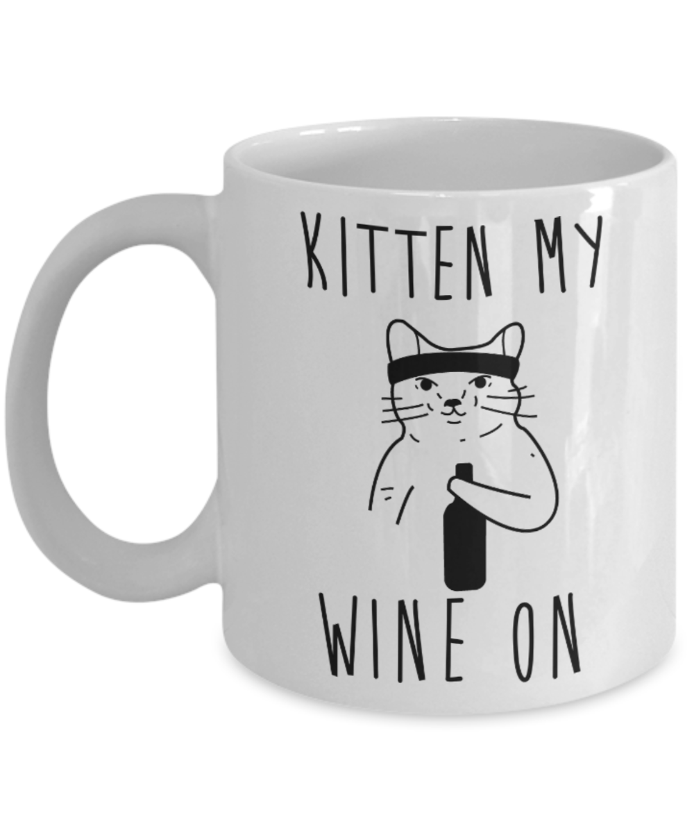 Gift gor cat lovers , Kitten wine on - White Coffee Mug Porcelain Tea Cup 11 oz - Great Gift
