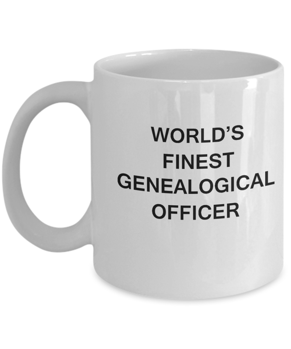 World's Finest Genealogical officer - Gifts For Genealogical officer White mugs 11 oz